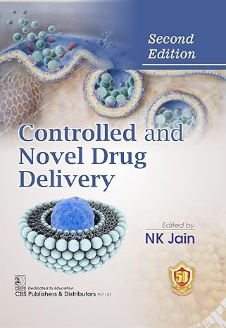 Controlled And Novel Drug Delivery 2Ed (Hb 2024)